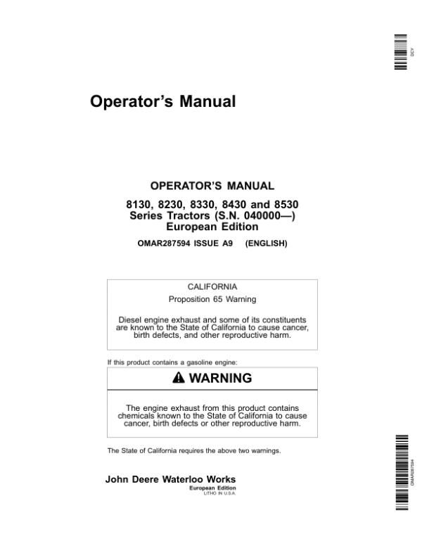 John Deere 8130, 8230, 8330, 8430, 8530 Tractors (040000-) Operator’s Manual (OMAR287594) Workshop Guide