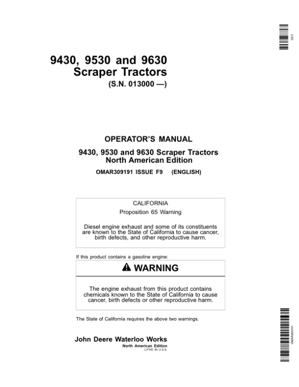 John Deere 9430, 9530, 9630 Scraper Tractors (013000-) Operator’s Manual (OMAR309191) Workshop Guide