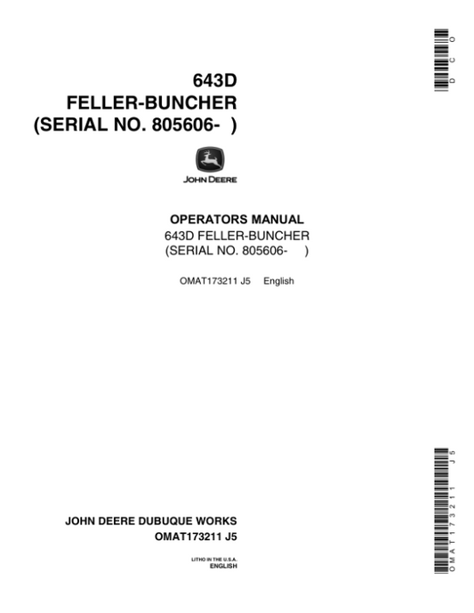 John Deere 643D Wheeled Feller Bunchers Operator’s Manuals (OMAT173211) Workshop Guide
