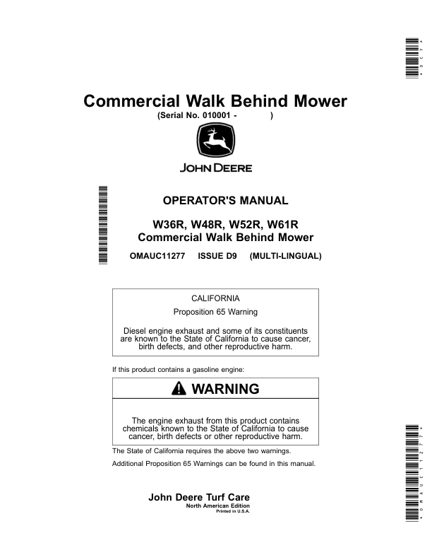 John Deere Commercial Walk Behind Mower (010001-020000) (North American) Operator’s Manual (OMAUC11277) Workshop Guide