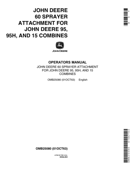 John Deere 60 Sprayer Operator’s Manual (OMB25080) Workshop Guide