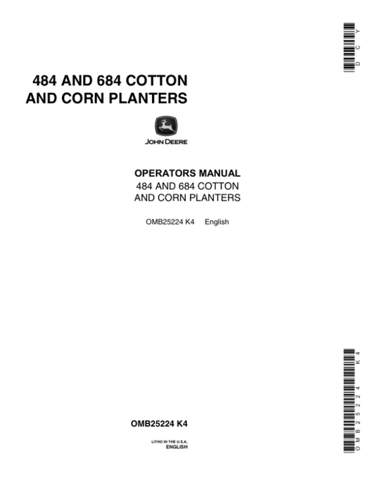 John Deere 484, 684 Cotton & Corn Planters Operator’s Manual (OMB25224) Workshop Guide