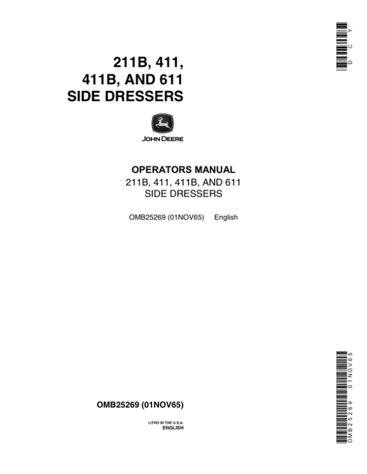 John Deere 211B, 411, 411B, 611 Side Dresser Operator’s Manual (OMB25269) Workshop Guide