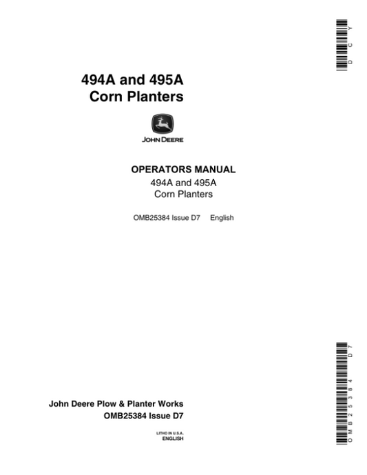 John Deere 494A, 495A Unit Planter Operator’s Manual (OMB25384) Workshop Guide