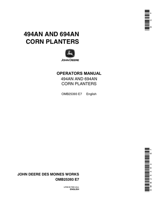 John Deere 494AN, 694AN Corn Planters Operator’s Manual (OMB25393) Workshop Guide