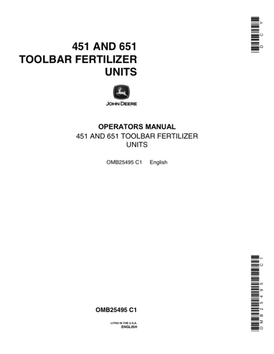 John Deere 451, 651 Toolbar Fertilizer Units Operator’s Manual (OMB25495) Workshop Guide