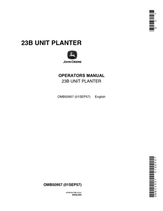 John Deere 23B Unit Planter Operator’s Manual (OMB50957) Workshop Guide