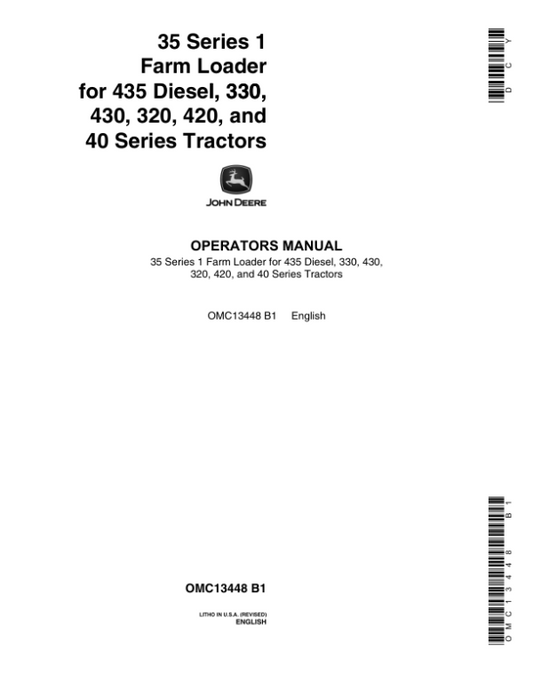 John Deere 35 Farm Loader (Series 1) Operator’s Manual (OMC13448) Workshop Guide