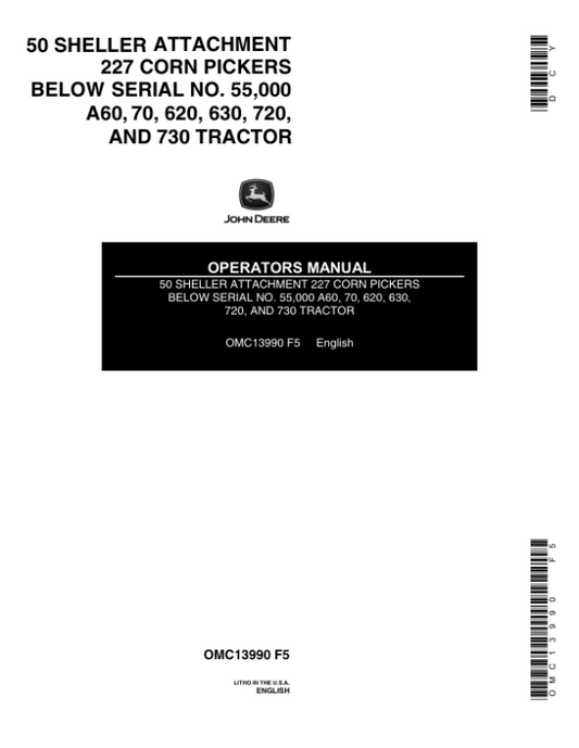 John Deere 50 Corn Sheller Attachment (- 055000) Operator’s Manual (OMC13990) Workshop Guide