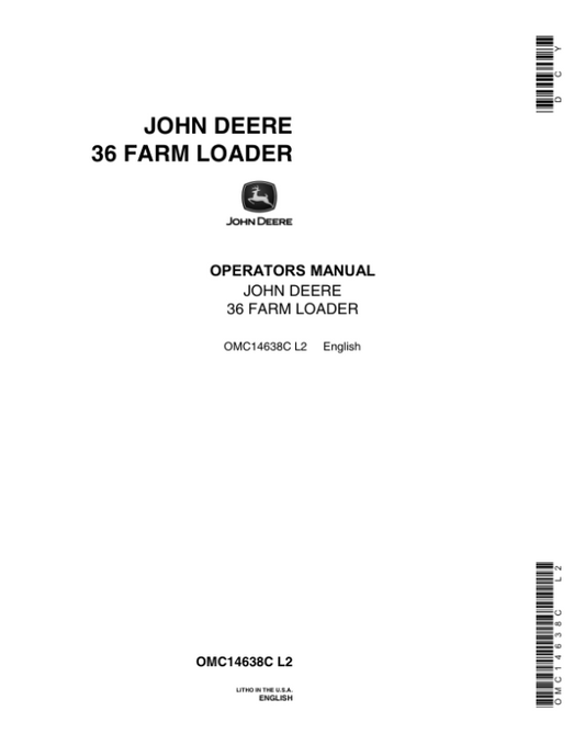 John Deere 36 Farm Loader Operator’s Manual (OMC14638C) Workshop Guide