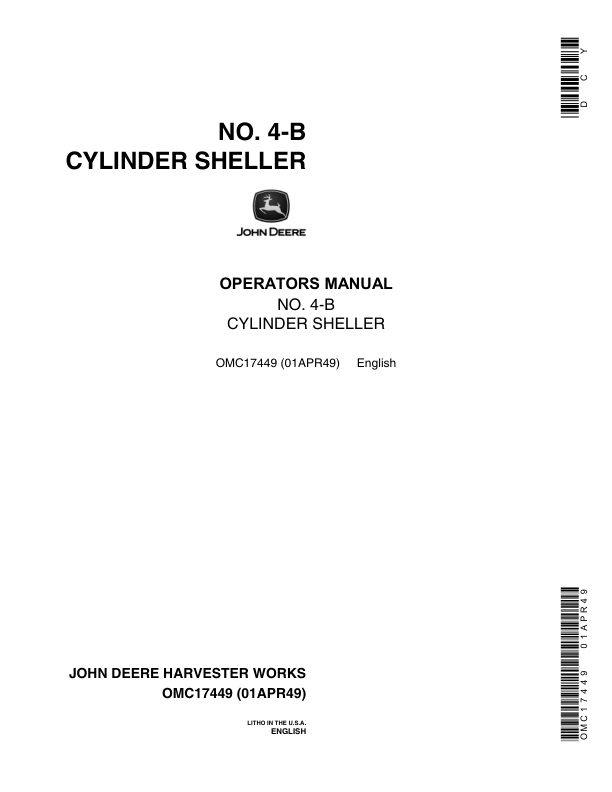 John Deere No. 4-B Cylinder Sheller Operator’s Manual (OMC17449) Workshop Guide