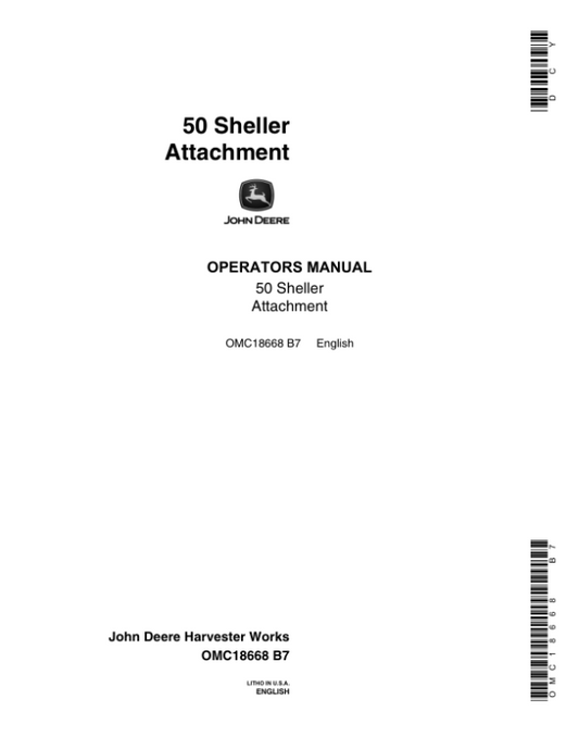 John Deere 50 Sheller Attachment Operator’s Manual (OMC18668) Workshop Guide