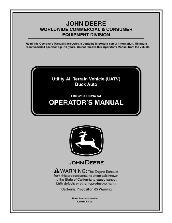 John Deere 500 Buck Auto Utility All Terrain Vehicle (020001-) Operator’s Manual (OMC219000394) Workshop Guide