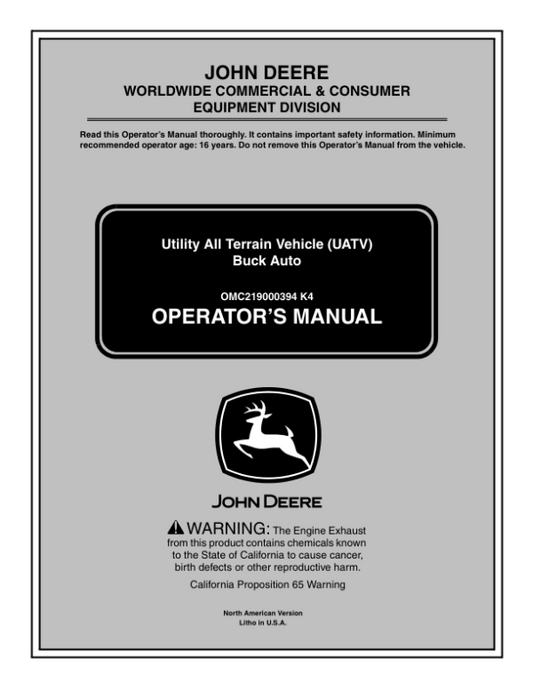 John Deere 500 Buck Auto Utility All Terrain Vehicle (020001-) Operator’s Manual (OMC219000394) Workshop Guide