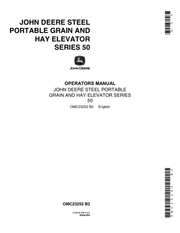 John Deere Steel Portable Grain, Hay Elevator – Series 50 Operator’s Manual (OMC23252) Workshop Guide