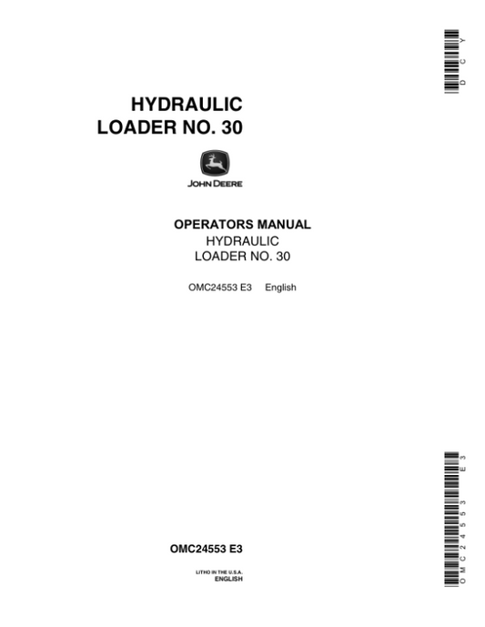 John Deere 30 Farm Loader Operator’s Manual (OMC24553) Workshop Guide