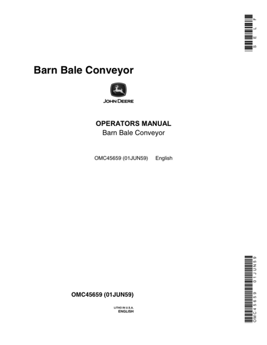 John Deere 14 Foot Barn Bale Conveyor (Series 1) Operator’s Manual (OMC45659) Workshop Guide