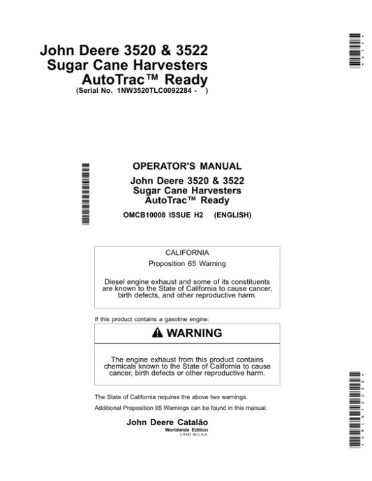 John Deere 3520, 3522 Sugar Cane Harvesters AutoTrac Ready Operator’s Manual (OMCB10008) Workshop Guide