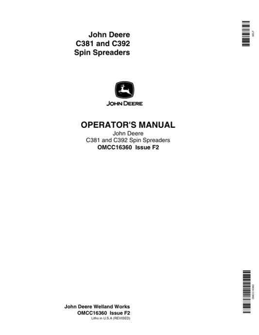 John Deere C381, C392 Spin Spreader Operator’s Manual (OMCC16360) Workshop Guide