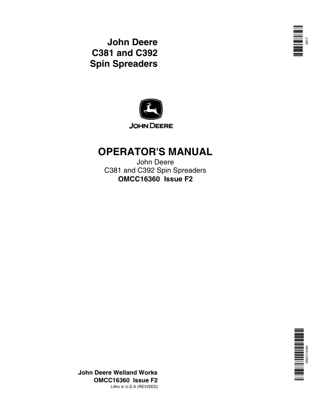 John Deere C381, C392 Spin Spreader Operator’s Manual (OMCC16360) Workshop Guide