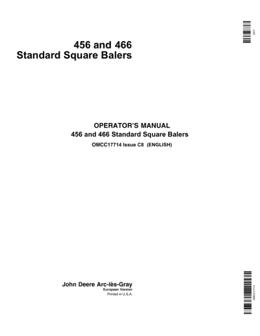 John Deere 457 & 466 Standard Square Balers Operator’s Manual (OMCC17714) Workshop Guide