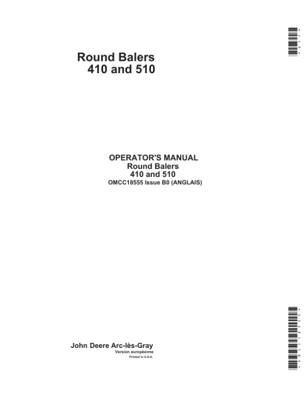 John Deere Round Balers 410, 510 Operator’s Manual (OMCC18555) Workshop Guide