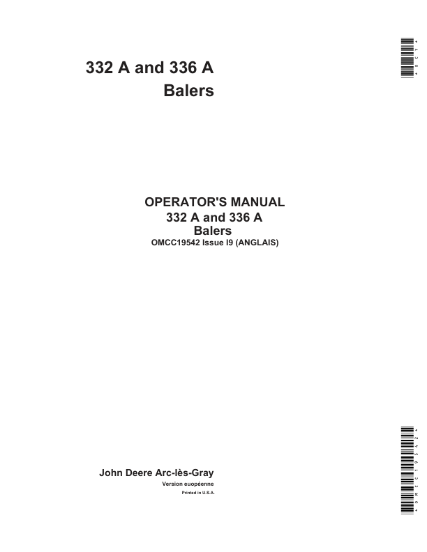 John Deere 332 A, 336 A Balers Operator’s Manual (OMCC19542) Workshop Guide