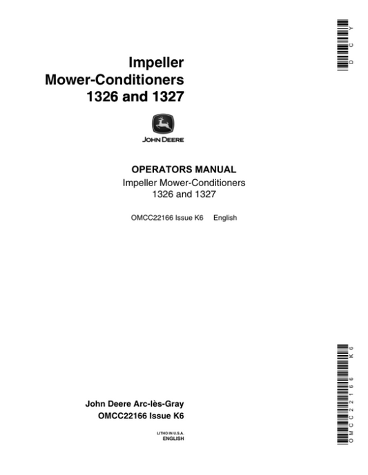 John Deere 1326, 1327 Impeller Mower Conditioners Operator’s Manual (OMCC22166) Workshop Guide