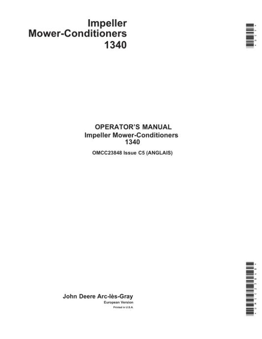 John Deere Impeller Mower-Conditioners 1340 Operator’s Manual (OMCC23848) Workshop Guide