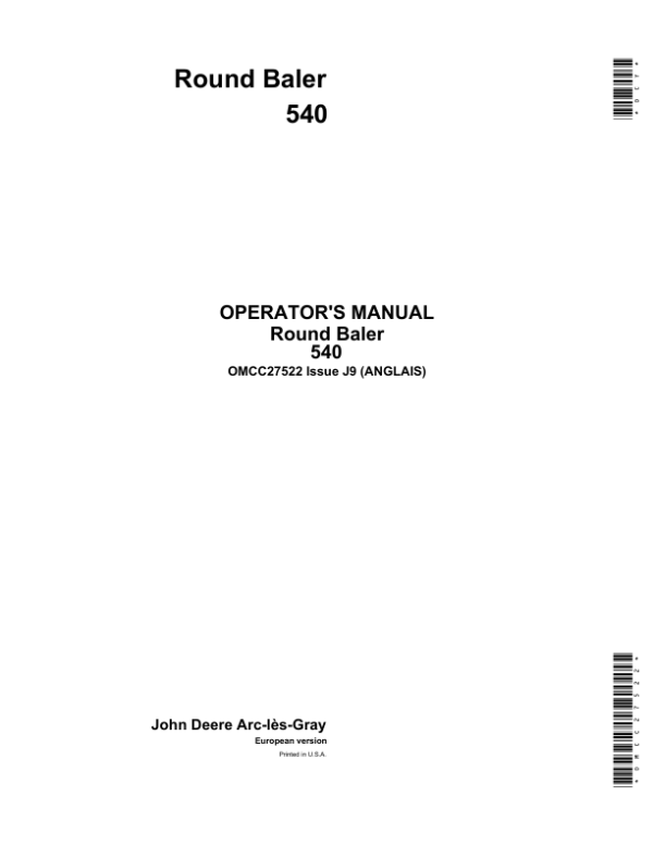 John Deere Round Baler 540 Operator’s Manual (OMCC27522) Workshop Guide