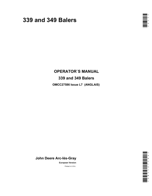John Deere 339, 349 Balers Operator’s Manual (OMCC27586) Workshop Guide