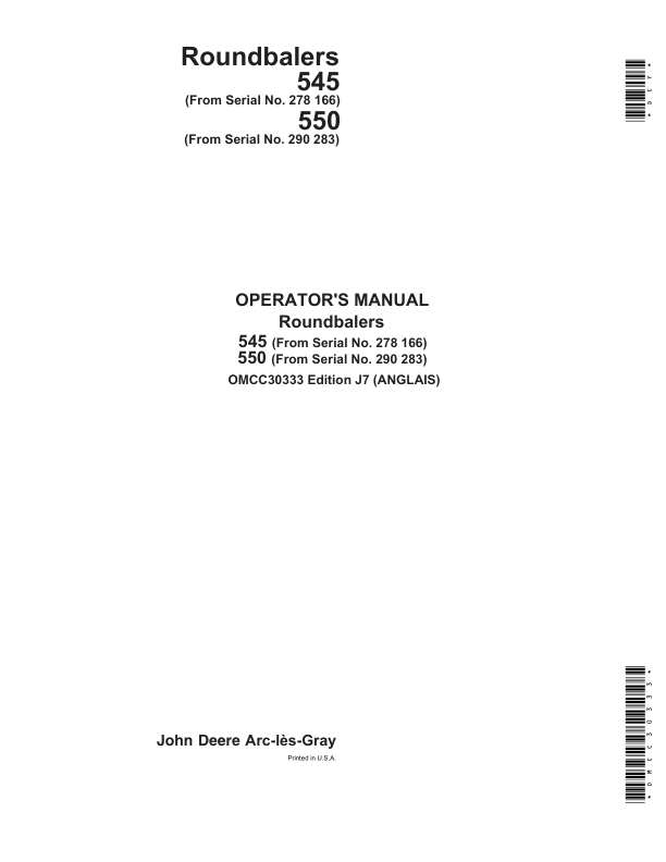 John Deere Roundbalers 545 & 550 Operator’s Manual (OMCC30333) Workshop Guide
