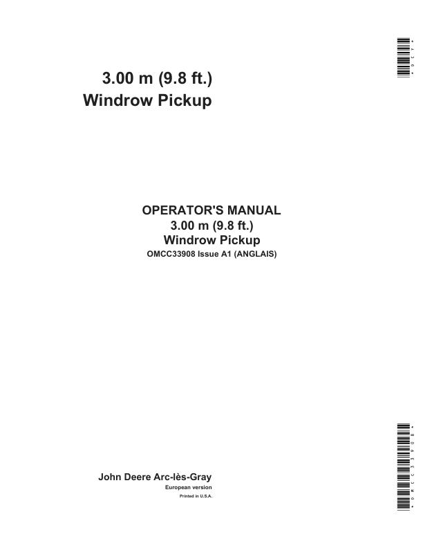John Deere 3.00 m (9.8 ft.) Windrow Pickup Operator’s Manual (OMCC33908) Workshop Guide