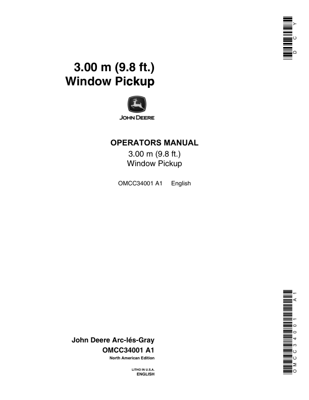 John Deere Self-Propelled Windrow Pickup – 9.8 Foot Operator’s Manual (OMCC34001) Workshop Guide