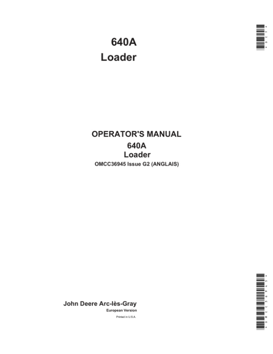 John Deere 640A Loader Operator’s Manual (OMCC36945) Workshop Guide