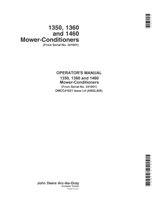John Deere 1350, 1360, 1460 Mower-Conditioners Operator’s Manual (OMCC41621) Workshop Guide