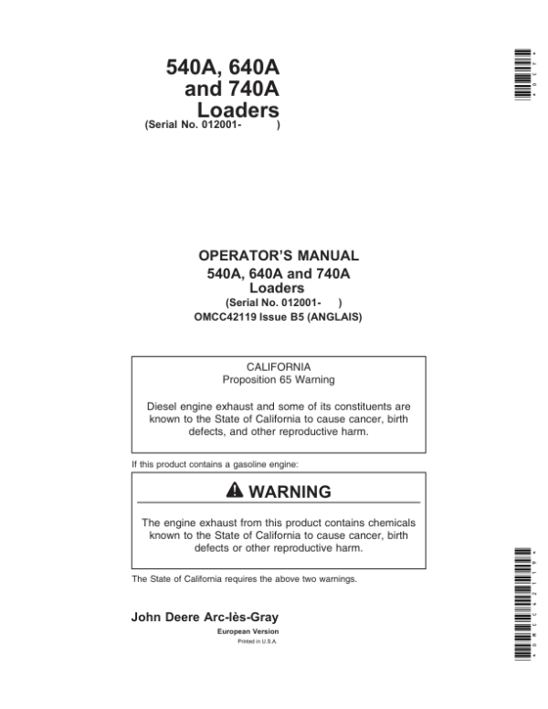John Deere 540A, 640A, 740A Loaders Operator’s Manual (OMCC42119) Workshop Guide