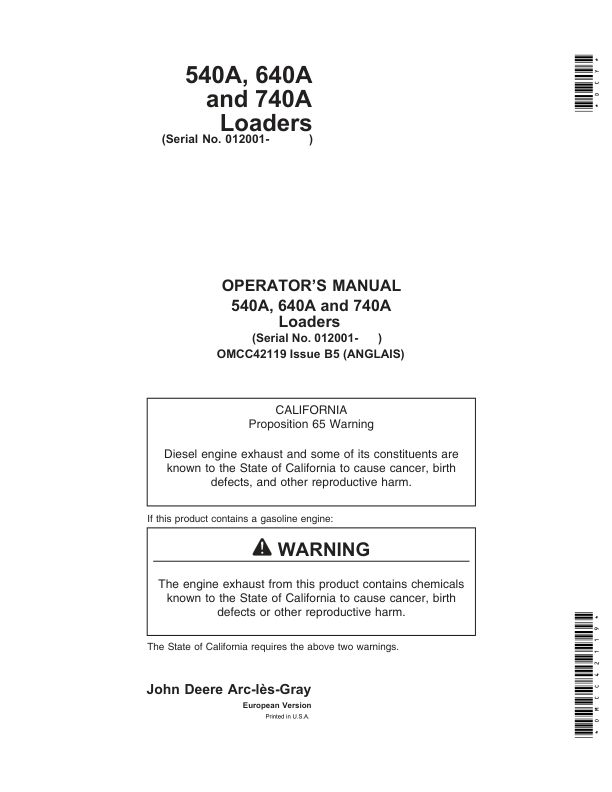 John Deere 540A, 640A, 740A Loaders Operator’s Manual (OMCC42119) Workshop Guide