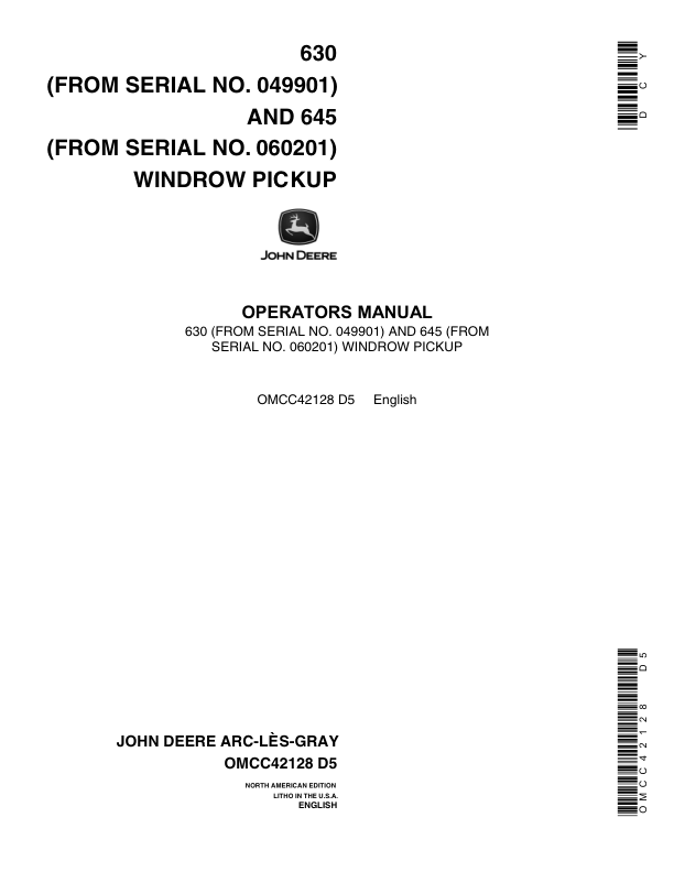 John Deere 630, 645 Windrow Pickup Operator’s Manual (OMCC42128) Workshop Guide