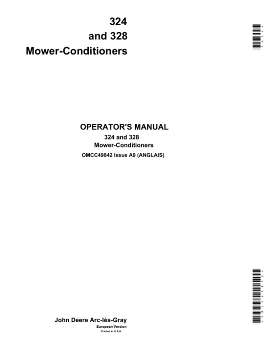 John Deere 324 & 328 Mower Conditioners (Side Mounted) Operator’s Manual (OMCC49842) Workshop Guide