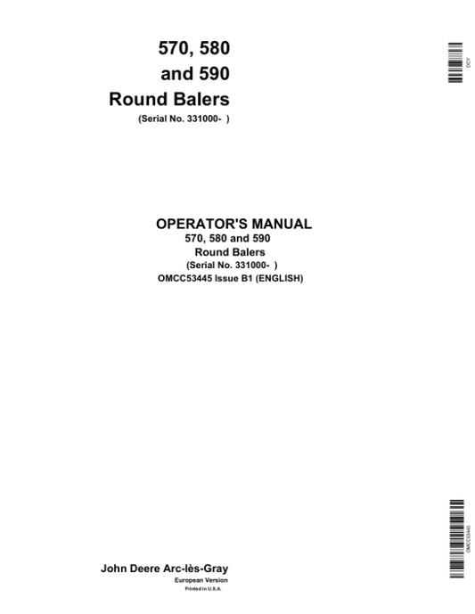 John Deere 570, 580 & 590 Round Balers Operator’s Manual (OMCC53445) Workshop Guide
