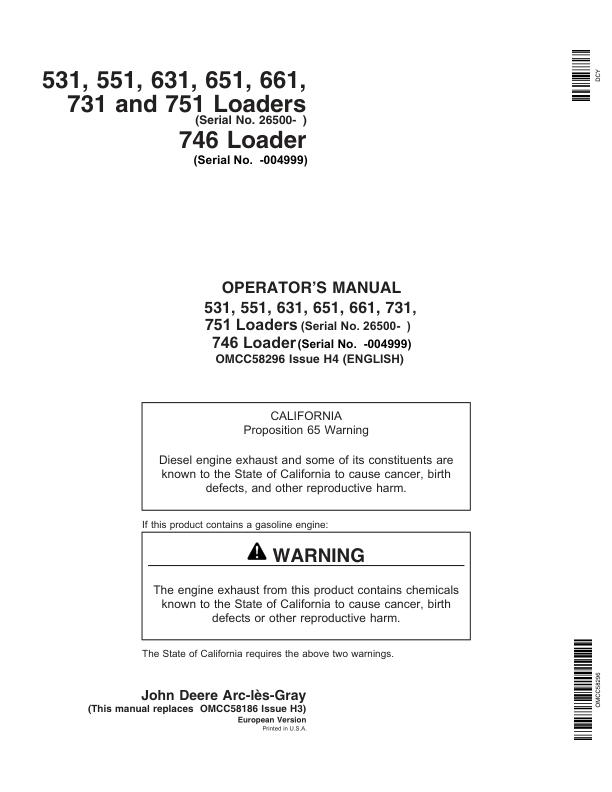 John Deere 531, 551, 631, 651, 661, 731, 751, 746 Loaders Operator’s Manual (OMCC58296) Workshop Guide