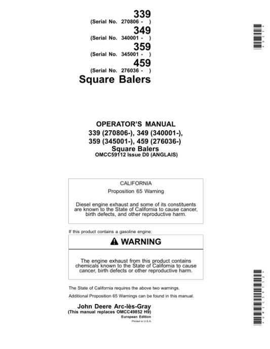 John Deere 339, 349, 359 & 459 Square Balers Operator’s Manual (OMCC59112) Workshop Guide