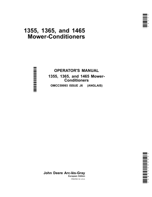 John Deere 1355, 1365 & 1465 Mower-Conditioners (European Edition) Operator’s Manual (OMCC59993) Workshop Guide