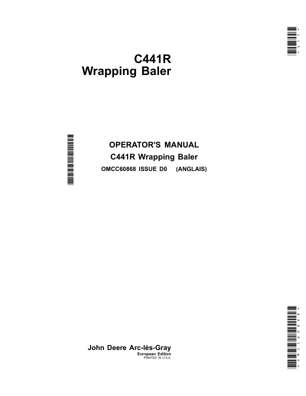 John Deere C441R Wrapping Baler (With Film Binding) Operator’s Manual (OMCC60868) Workshop Guide