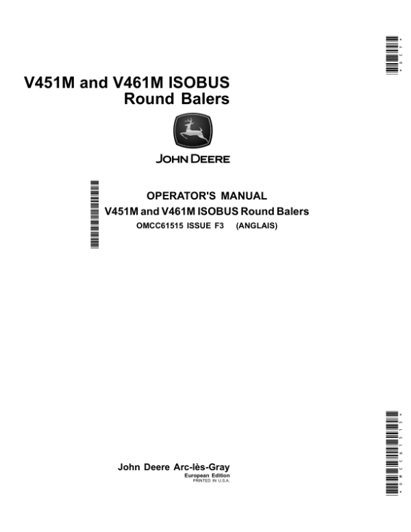 John Deere V451M, V461M ISOBUS Round Balers (European Edition) Operator’s Manual (OMCC61515) Workshop Guide