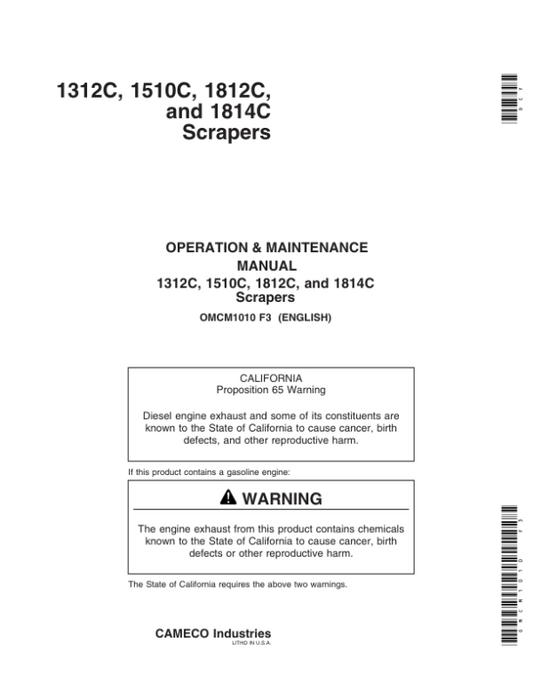 John Deere 1312C, 1510C (-001222), 1812C (-001809), 1814C (-001161) Carry- All Scrapers Operator’s Manual (OMCM1010) Workshop Guide