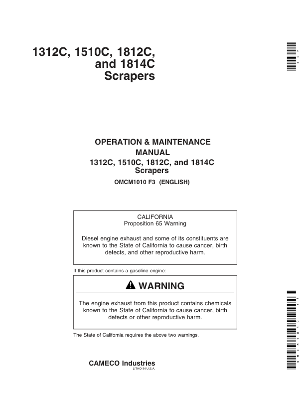 John Deere 1312C, 1510C (-001222), 1812C (-001809), 1814C (-001161) Carry- All Scrapers Operator’s Manual (OMCM1010) Workshop Guide