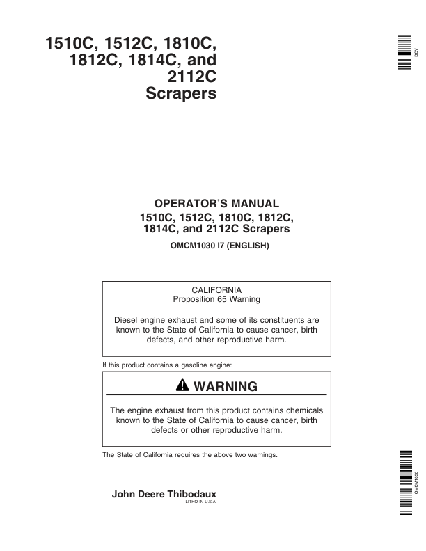 John Deere 1510C, 1512C, 1810C, 1812C, 1814C, 2112C Scrapers Operator’s Manuals (OMCM1030) Workshop Guide