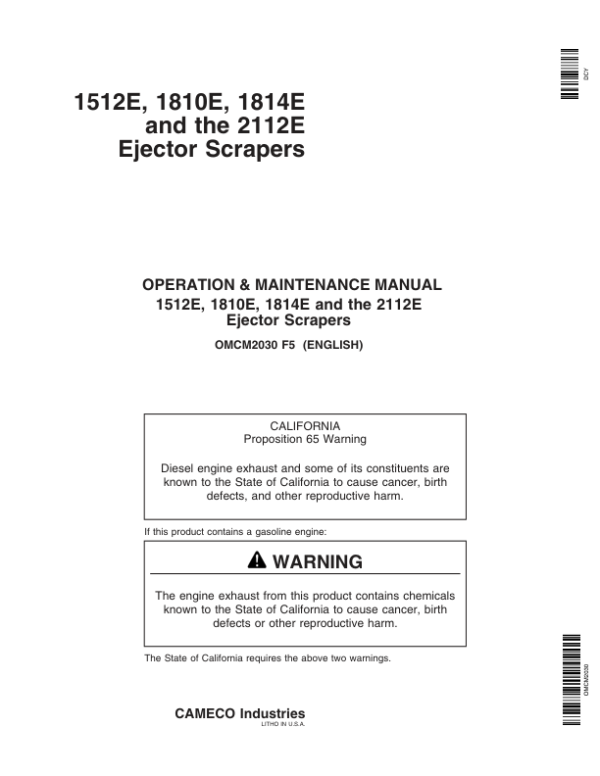 John Deere 1512E, 1810E, 1814E & 2112E Ejector Scrapers North America (000000-060200) Operator’s Manual (OMCM2030) Workshop Guide